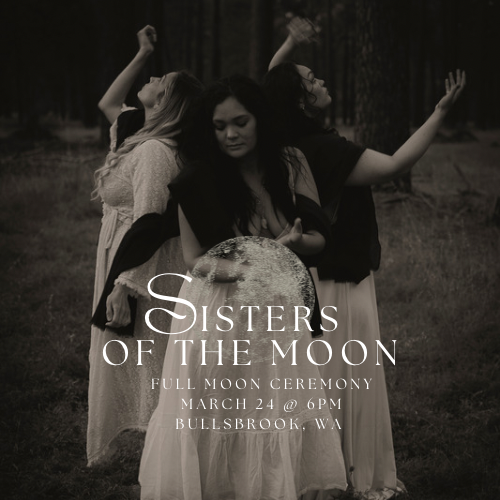 Sister of the Moon Full Moon Ceremony